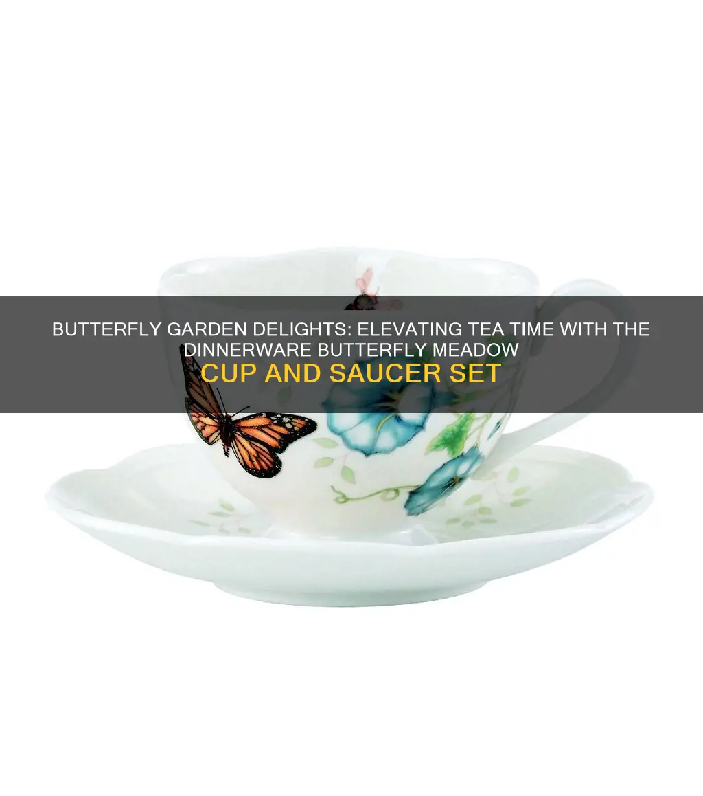 dinnerware butterfly meadow cup and saucer set