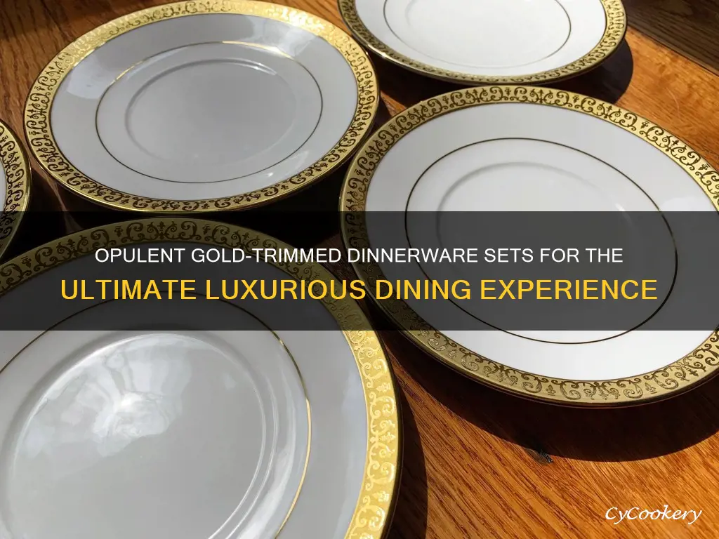 dinnerware sets heavily trimmed in 18k gold