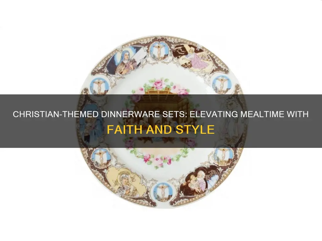 dinnerware sets with christian