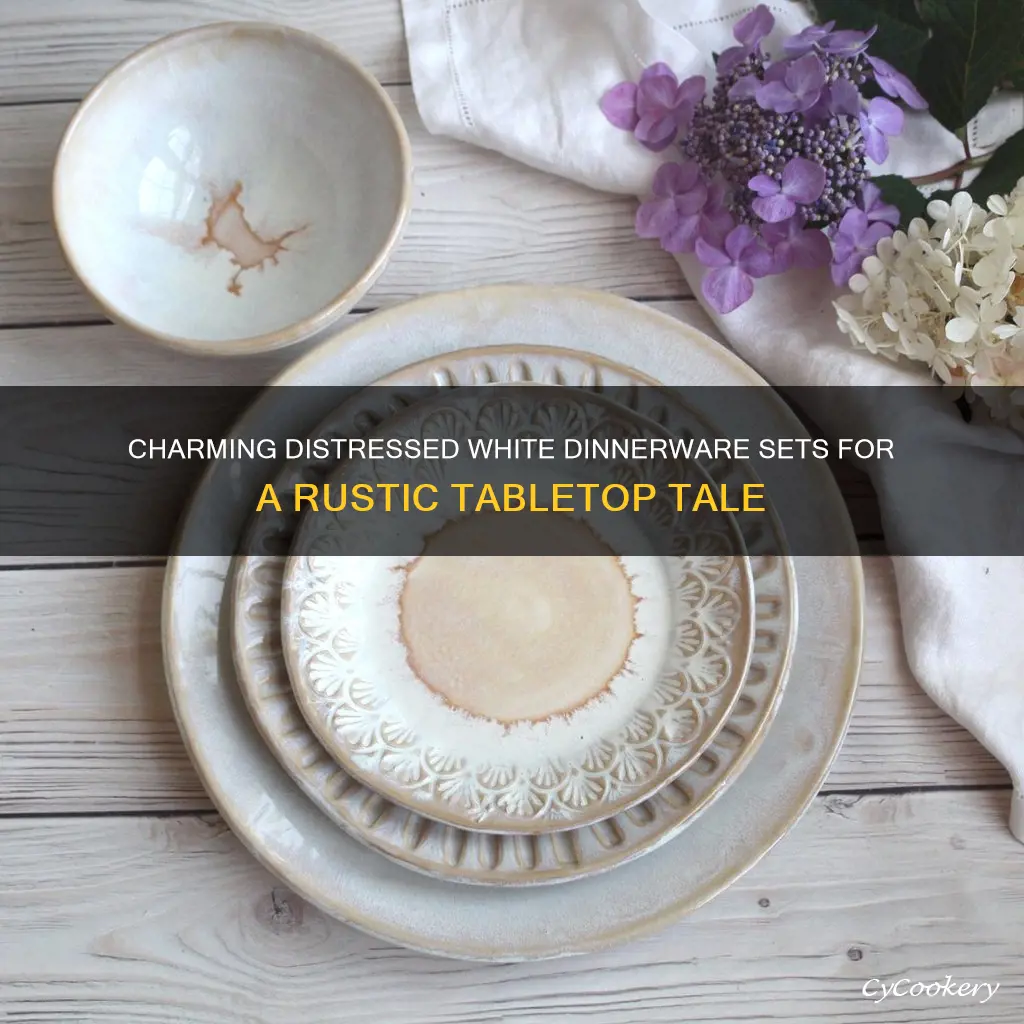 distressed white dinnerware sets