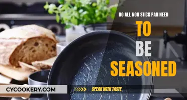 Non-Stick Pan Seasoning: Is It Necessary?