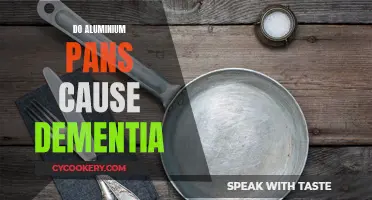 Aluminum Pans and Dementia: Is There a Link?