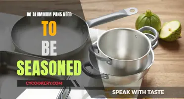 Aluminum Pans: Seasoning Required?