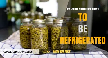 Do Canned Green Beans Need Refrigeration? Storage Tips Revealed