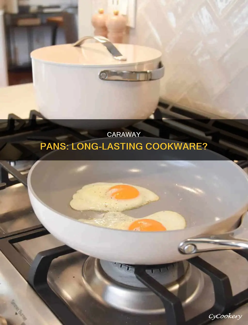 do caraway pans last