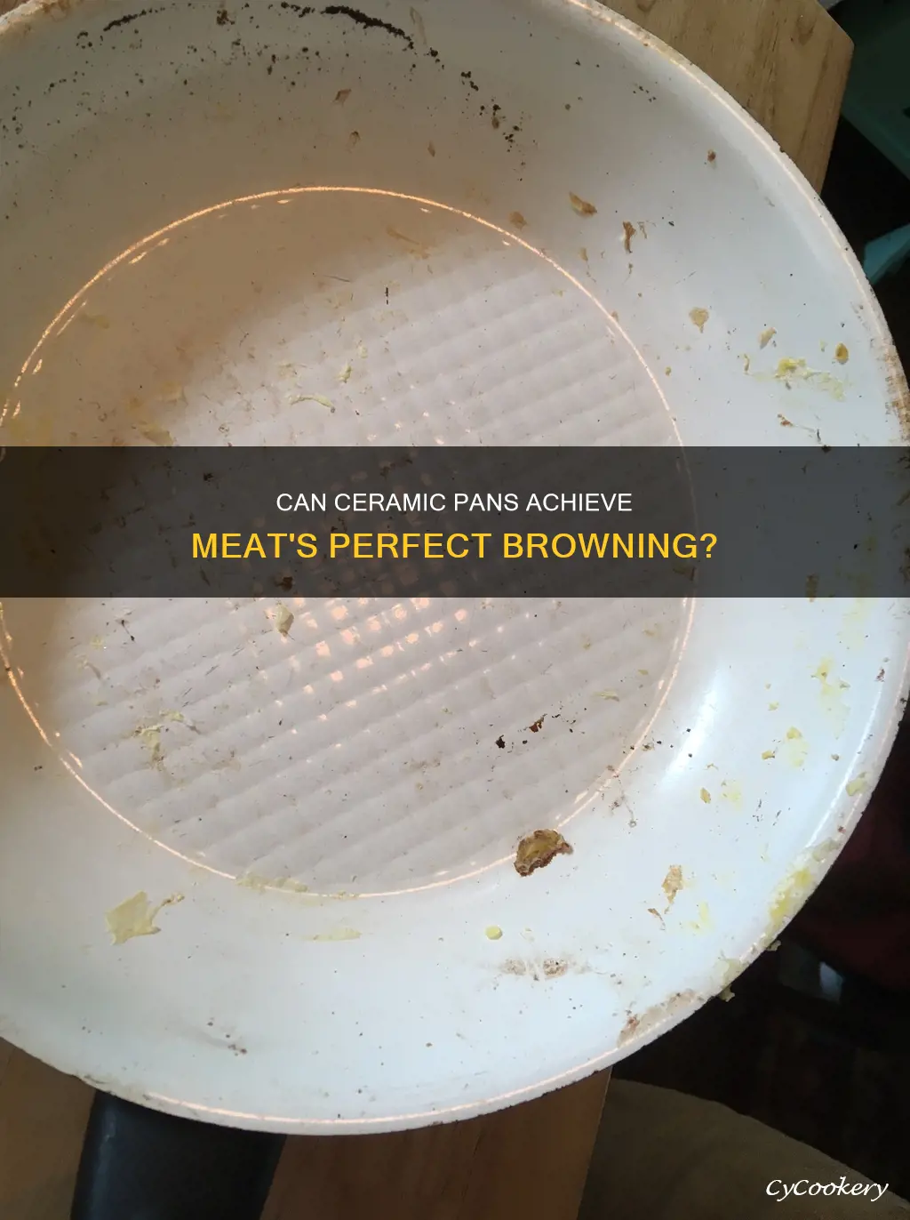 do cermaic pan brown meat