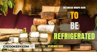 Do Cheese Wraps Need Refrigeration? Storage Tips for Freshness
