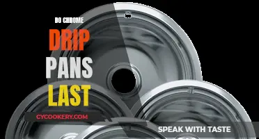 Chrome Drip Pans: How Long Do They Last?