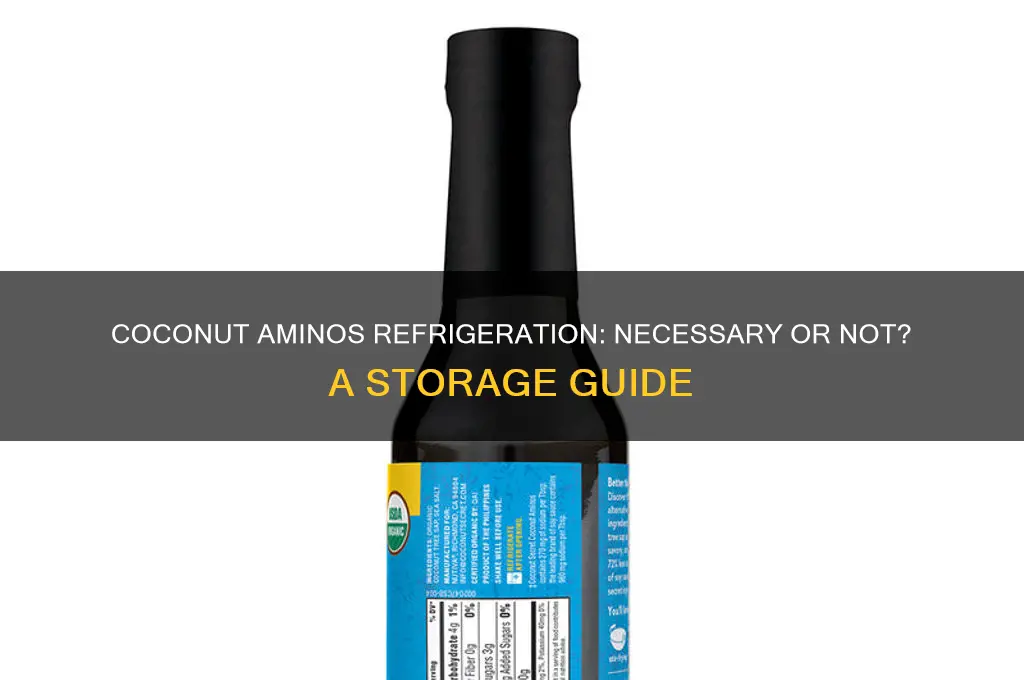 do coconut aminos have to be refrigerated