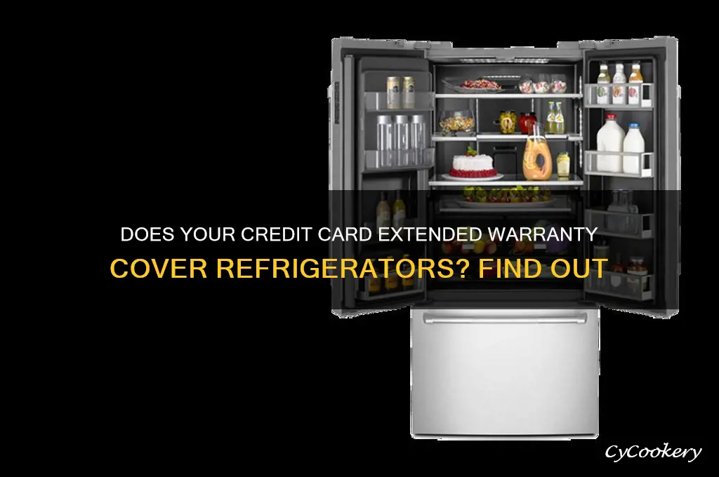 do credit card extended warranty cover refrigerators