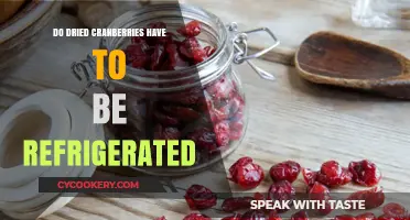 Should Dried Cranberries Be Refrigerated? Storage Tips Revealed