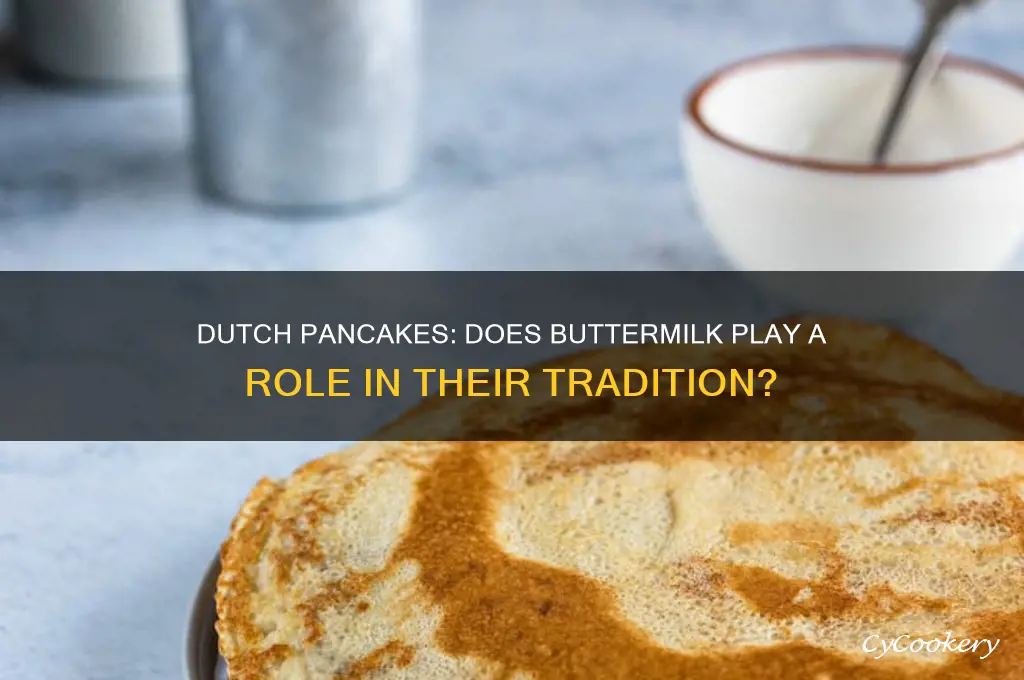 do dutch people use buttermilk in their pan cakes