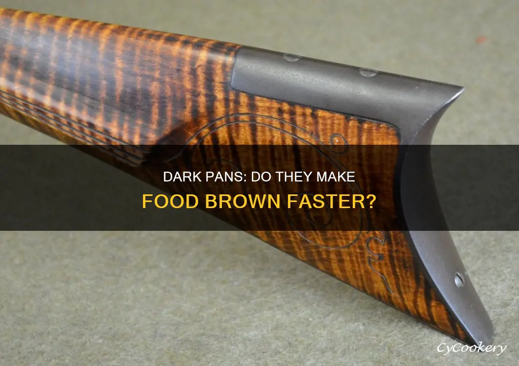 do foods in dark pans get brown faster