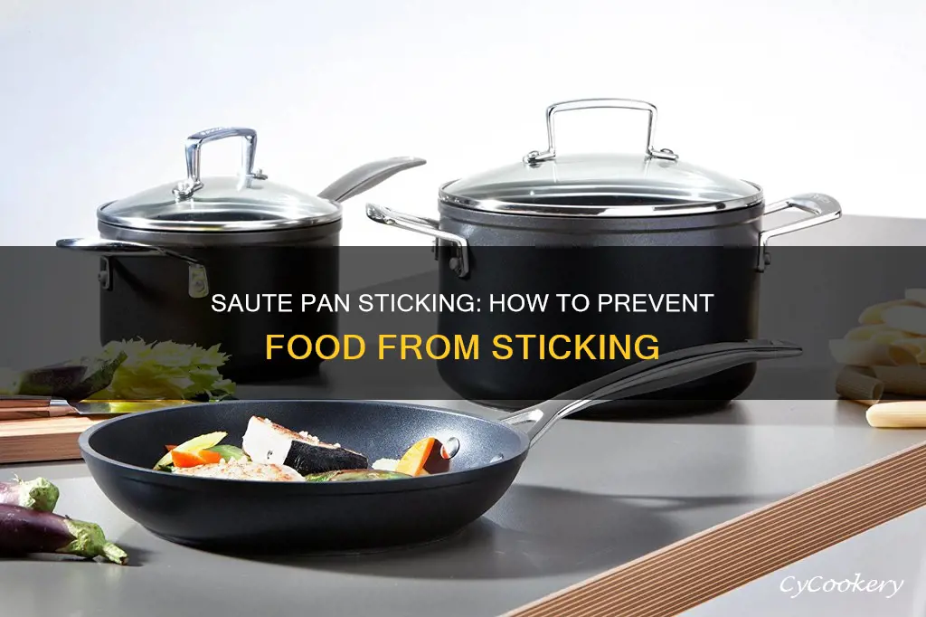 do foods stick in a saute pan