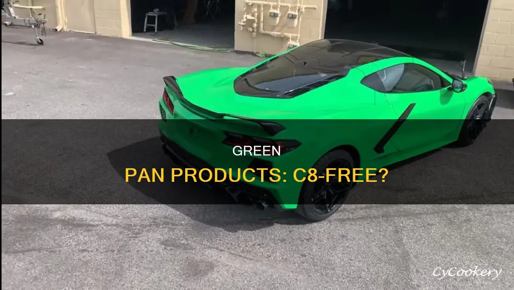 do green pan products contain c8