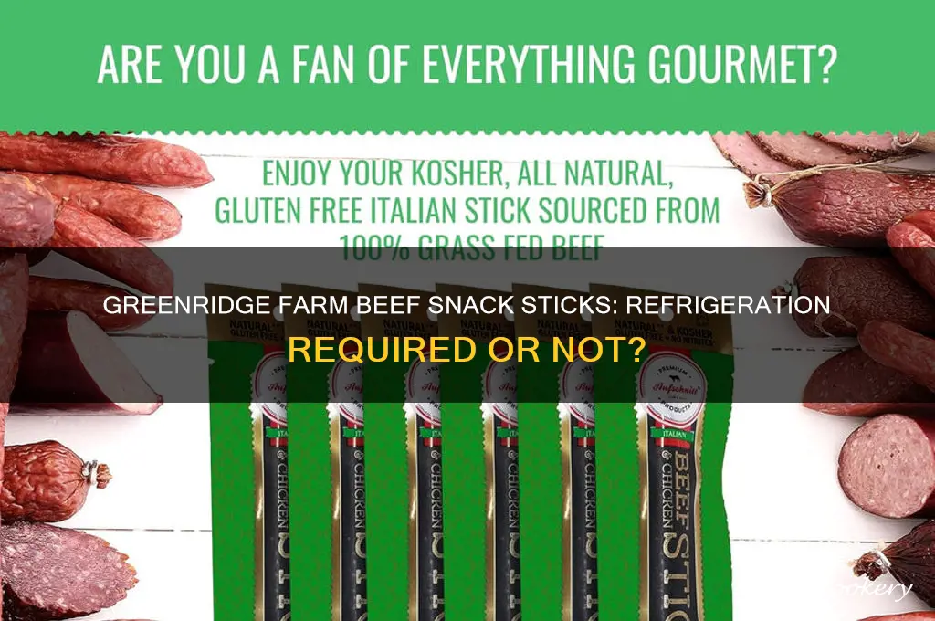 do greenridge farm beef snack sticks require refrigeration