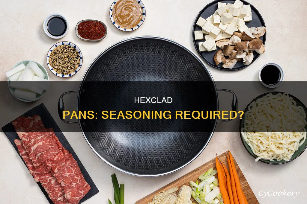 do hexclad pans need to be seasoned