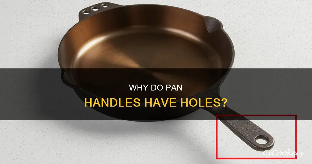 do holes in pan handles keep them cooler