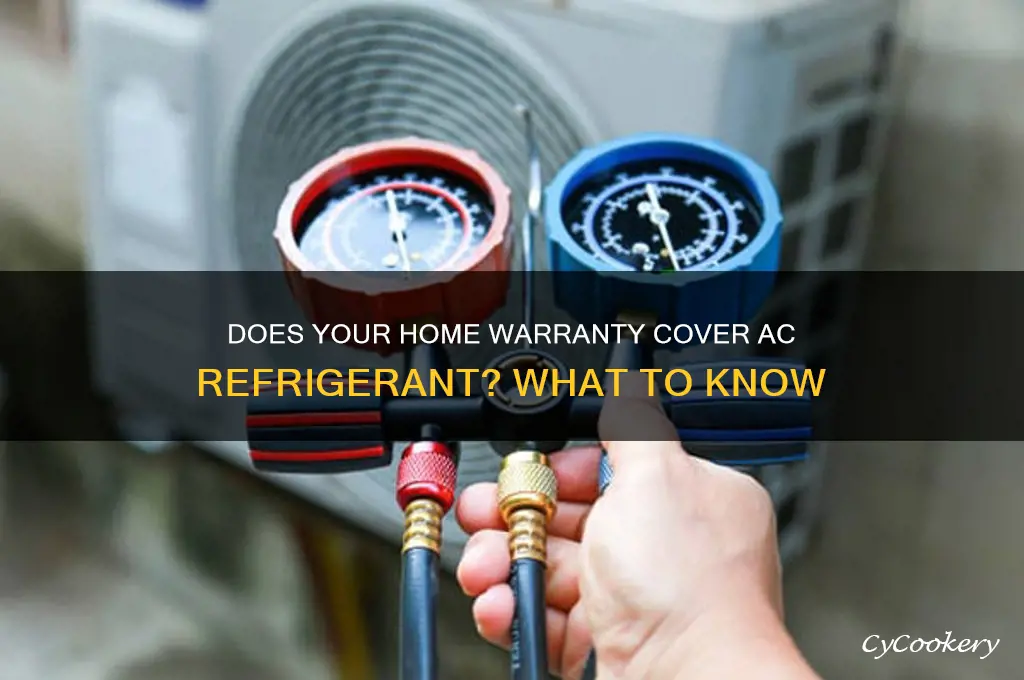 do home warranty companies cover a c refrigerant