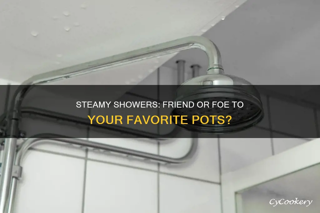 do hot showers affect pots