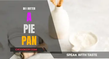 Butter Your Pie Pan: The Ultimate Guide