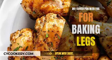 The Best Way to Bake Legs: Foil or No Foil?
