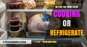 Should You Cut Turkey After Cooking or Refrigerate First?
