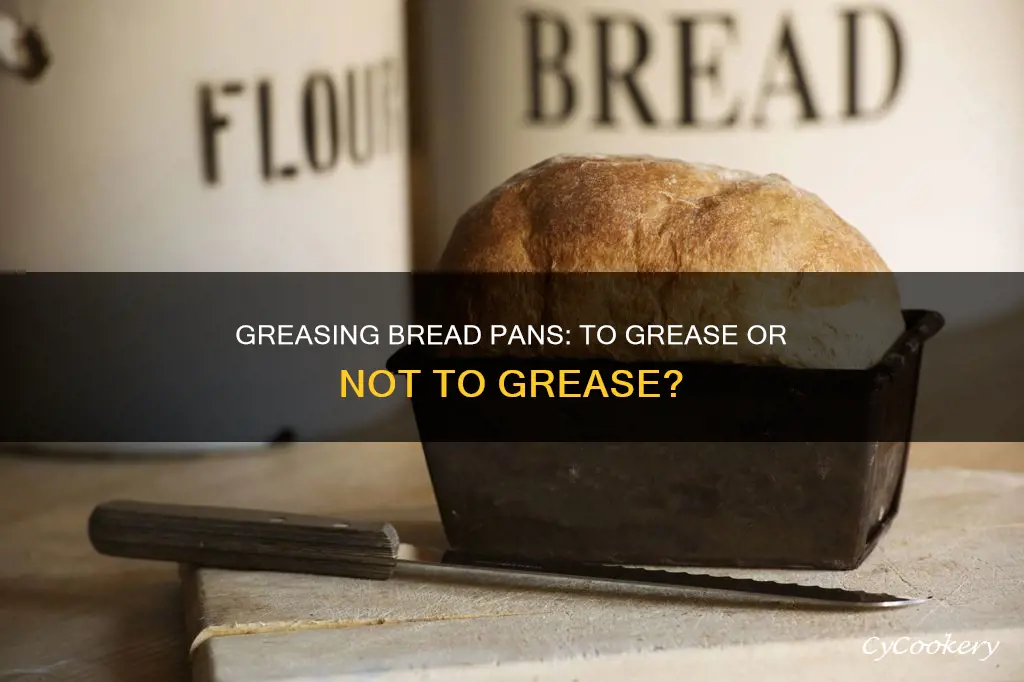 do I grease my bread pan