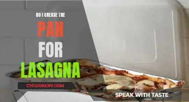 Lasagna Pan: Grease or No Grease?