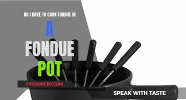 Fondue Pot Necessity: Cooking Fondue the Right Way