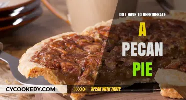 Should Pecan Pie Be Refrigerated? Storage Tips for Freshness
