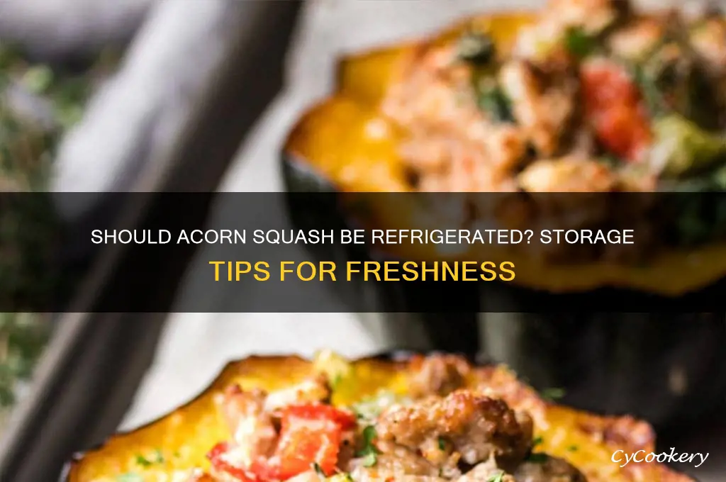 do i have to refrigerate acorn squash