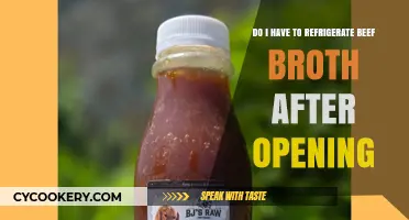Refrigerating Beef Broth: Essential Tips After Opening the Container