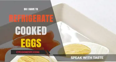 Should Cooked Eggs Be Refrigerated? A Food Safety Guide