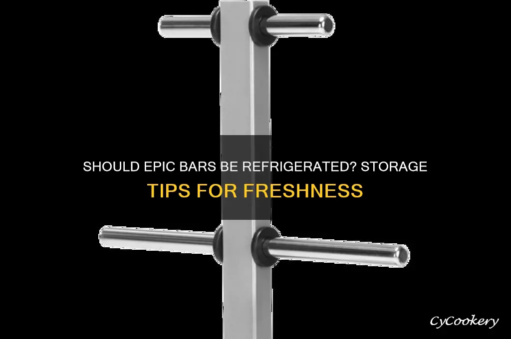 do i have to refrigerate epic bars