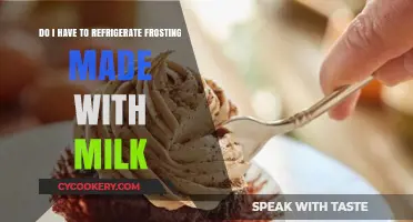 Should Milk-Based Frosting Be Refrigerated? Tips for Safe Storage