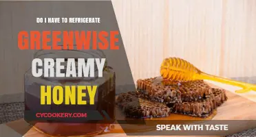 Should GreenWise Creamy Honey Be Refrigerated? Storage Tips Revealed