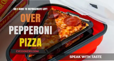 Should Leftover Pepperoni Pizza Be Refrigerated? Tips for Storage