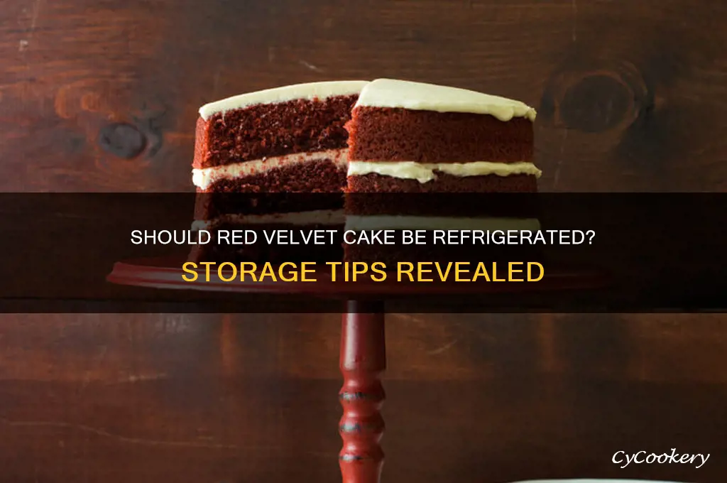 do i have to refrigerate red velvet cake