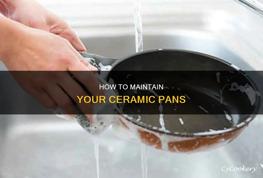 do I have to wash ceramic pans