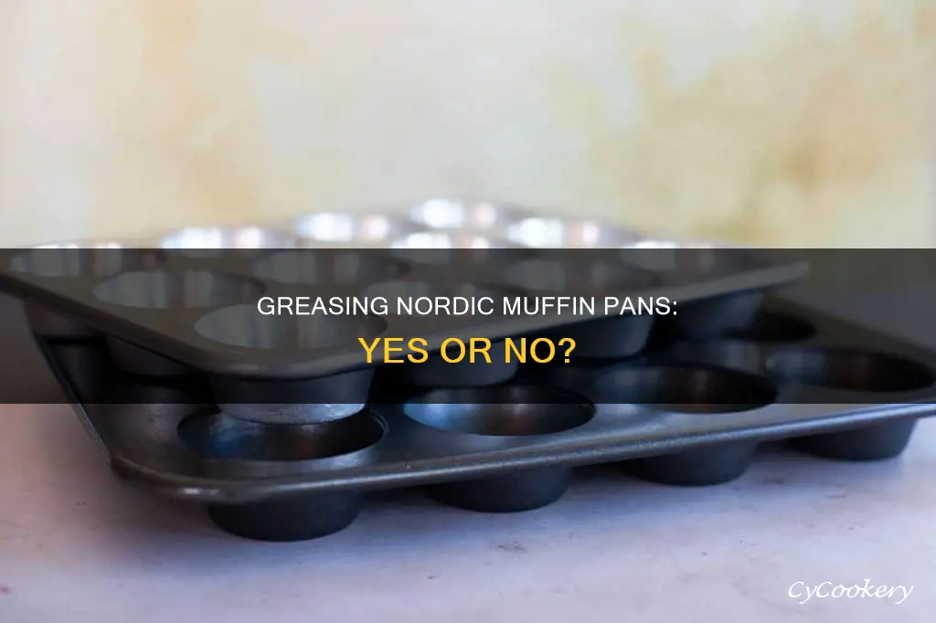 do I need to grease my nordic muffin pan