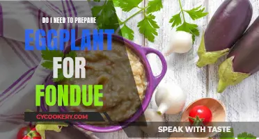 Eggplant Fondue: Prep or Not to Prep?