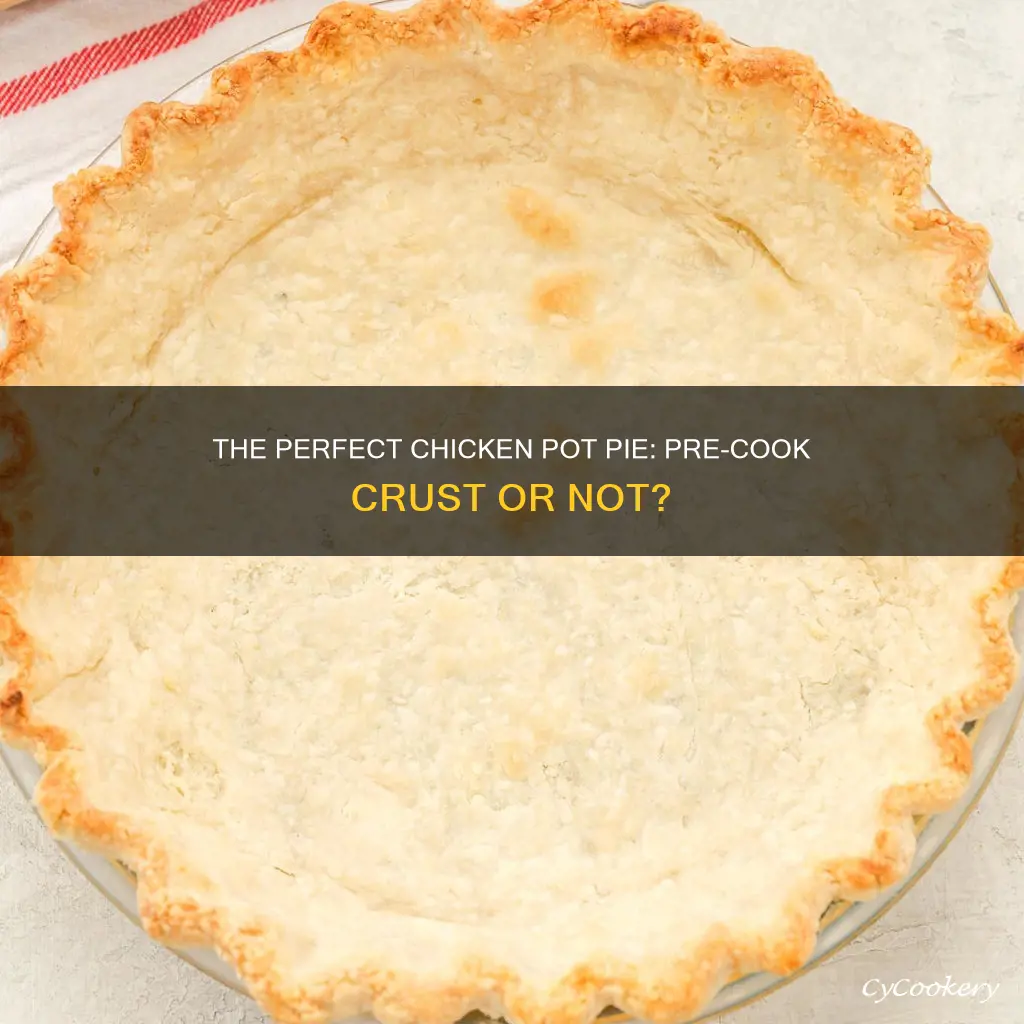 do I pre cook pie crust for chicken pot pie