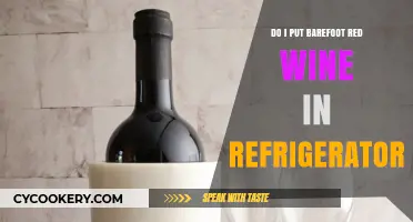 Should Barefoot Red Wine Be Refrigerated? A Quick Guide