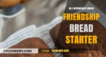 Should You Refrigerate Amish Friendship Bread Starter? Tips and Tricks