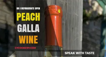 Should You Refrigerate Open Peach Galla Wine? Expert Tips