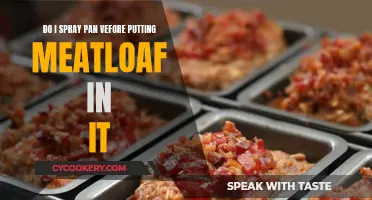 Meatloaf Hack: Spray Pan Before Baking?