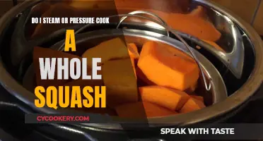 Steam or Pressure Cook: Best Way to Cook Squash?