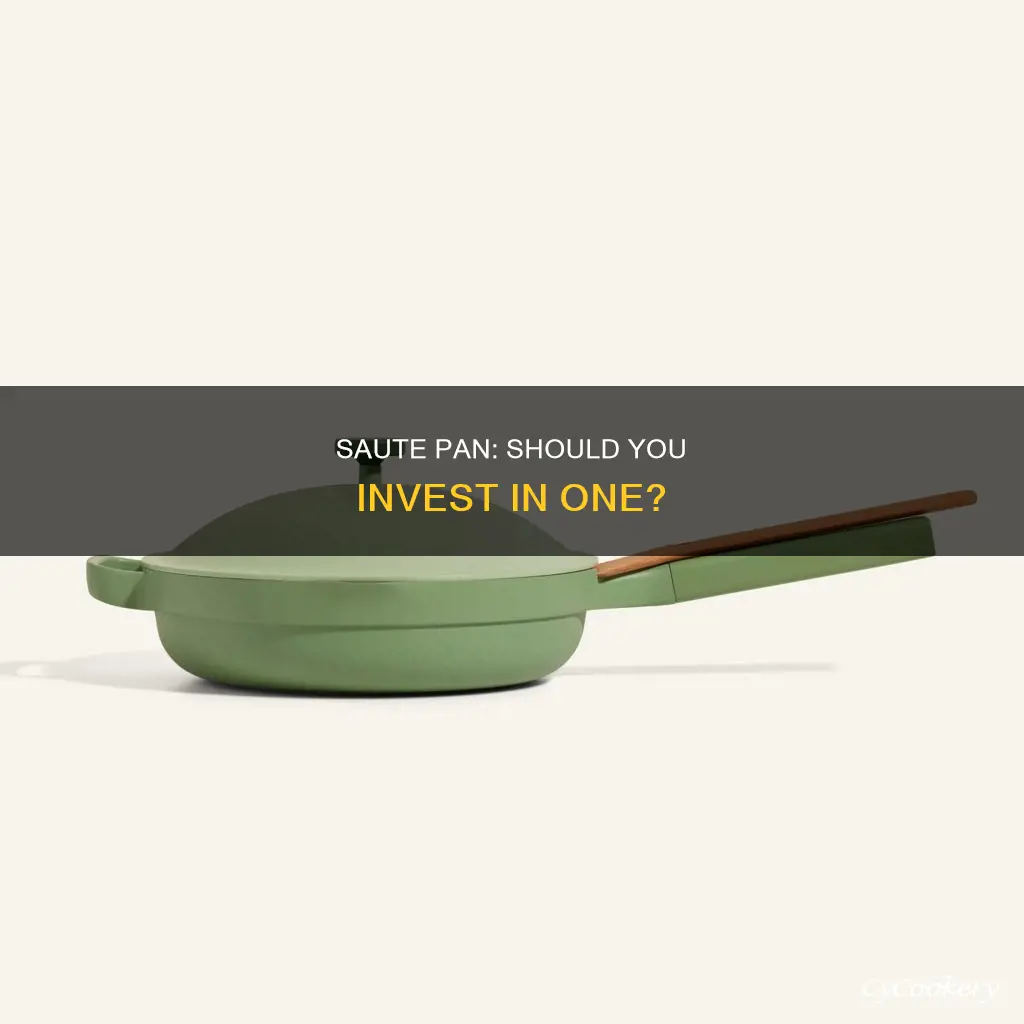 do I want a saute pan