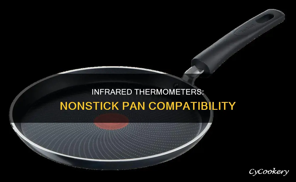 do infrared thermometers work with nonstick pans